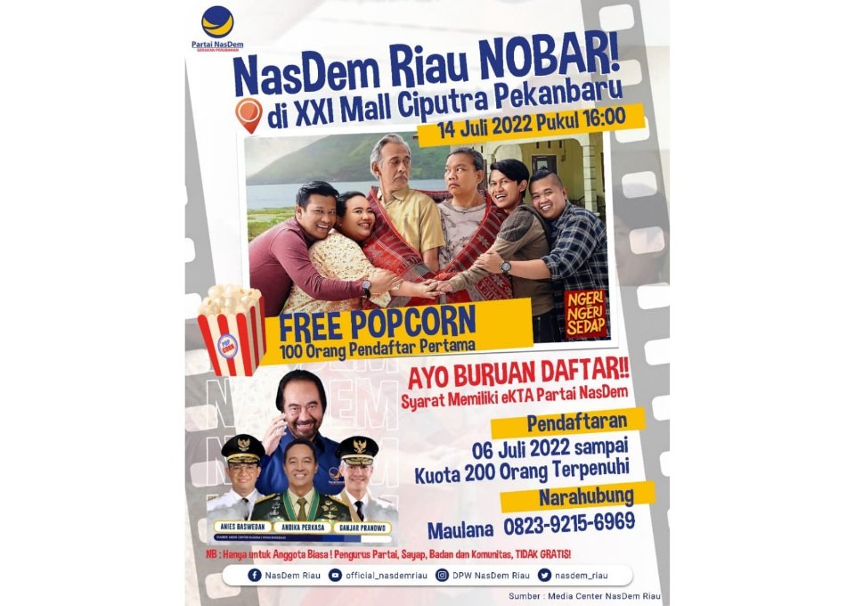 NasDem Riau Sediakan Tiket Gratis Nobar Film Ngeri-Ngeri Sedap di